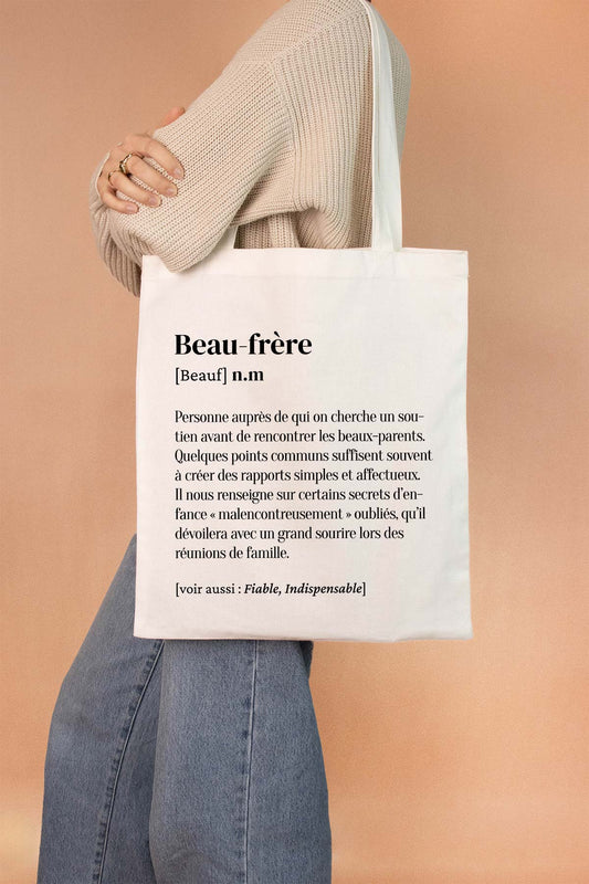 Tote Bag définition Beau-frère