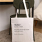 Tote Bag définition Mother