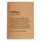 Carnet de notes A5 définition Collègue