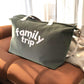 Sac Week-End "Family Trip"