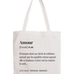 Tote Bag définition Amour