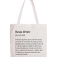 Tote Bag définition Beau-frère