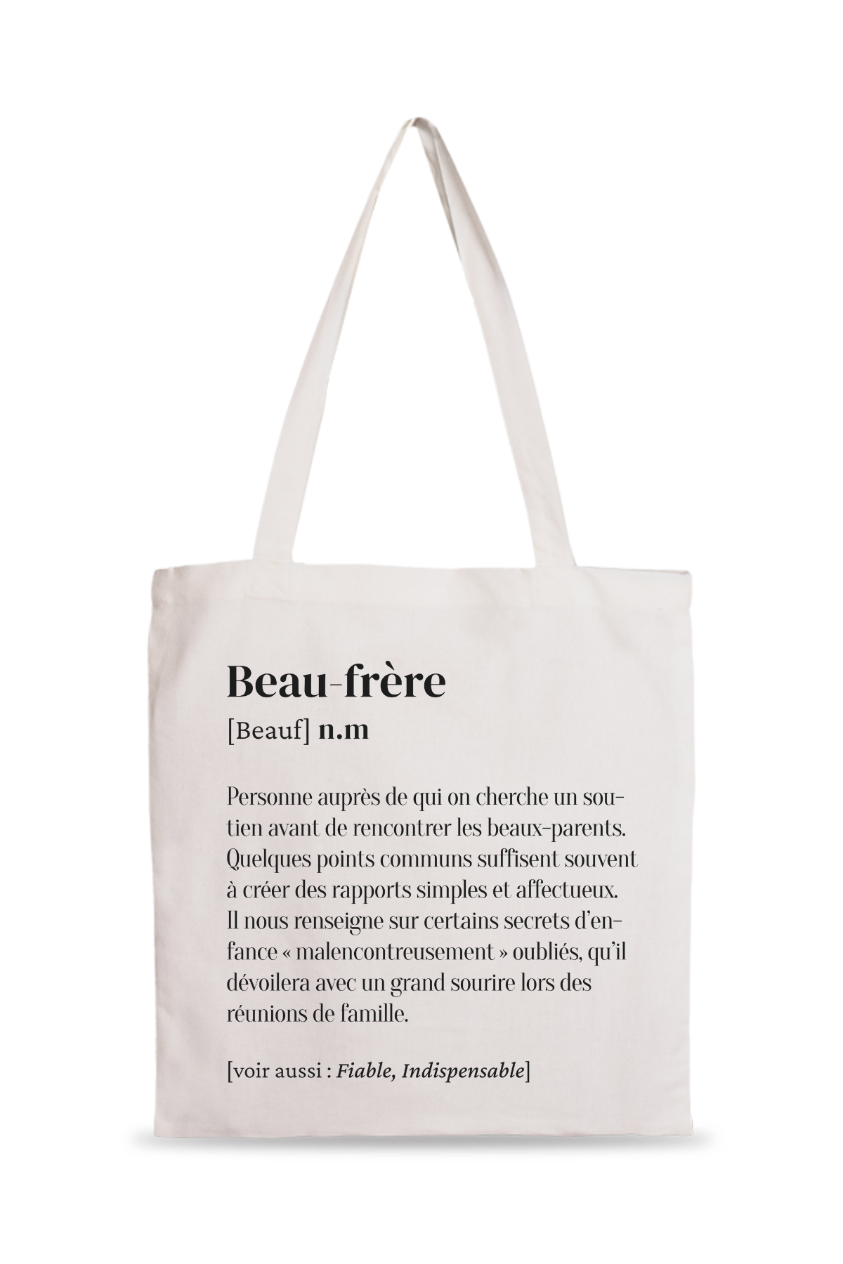 Tote Bag définition Beau-frère
