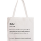 Tote Bag définition Bébé