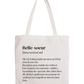 Tote Bag définition Belle-soeur