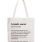 Tote Bag définition Grande soeur