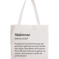 Tote Bag définition Maîtresse