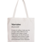 Tote Bag définition Marraine
