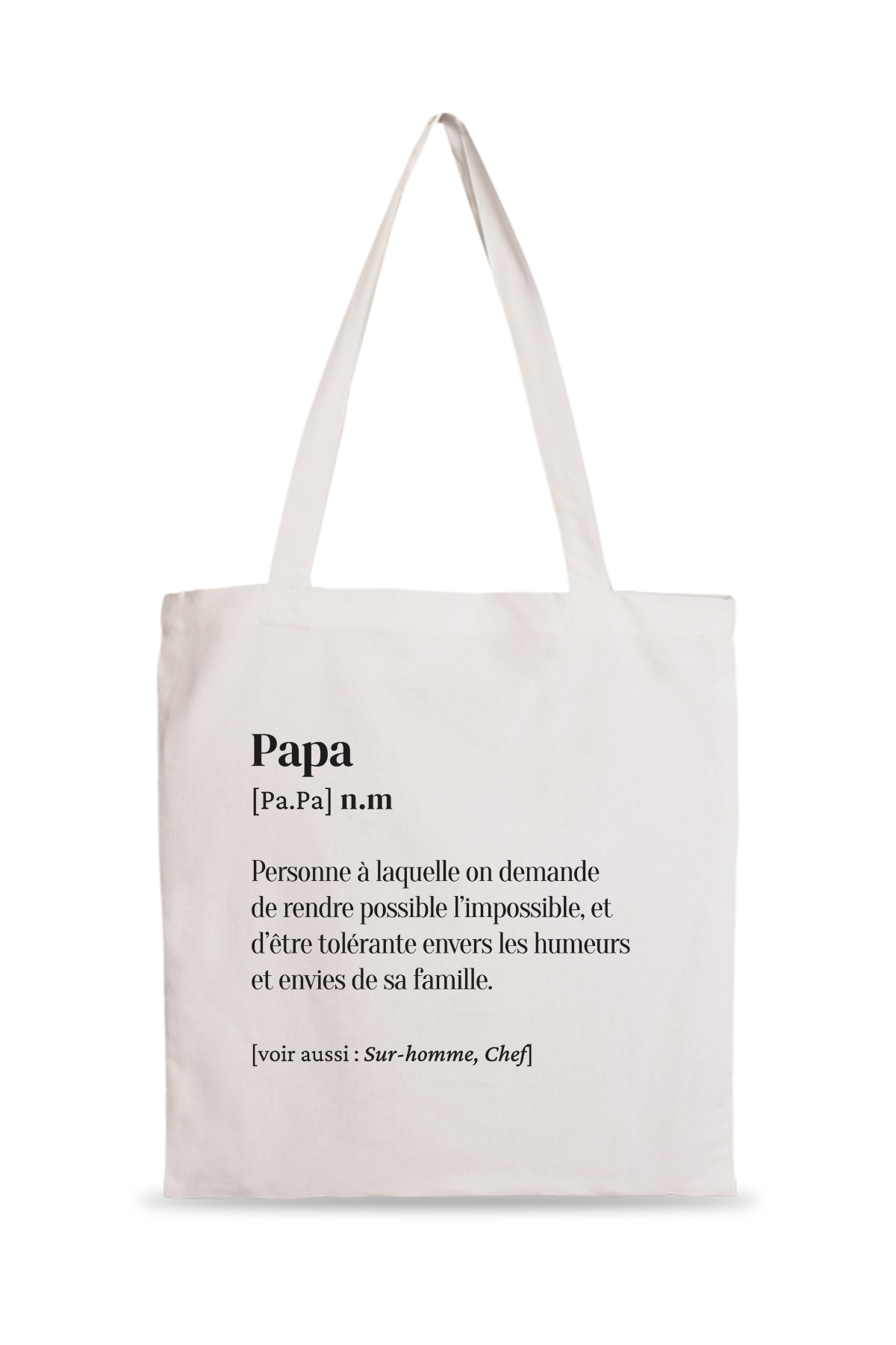 Tote Bag définition Papa