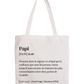 Tote Bag définition Papi