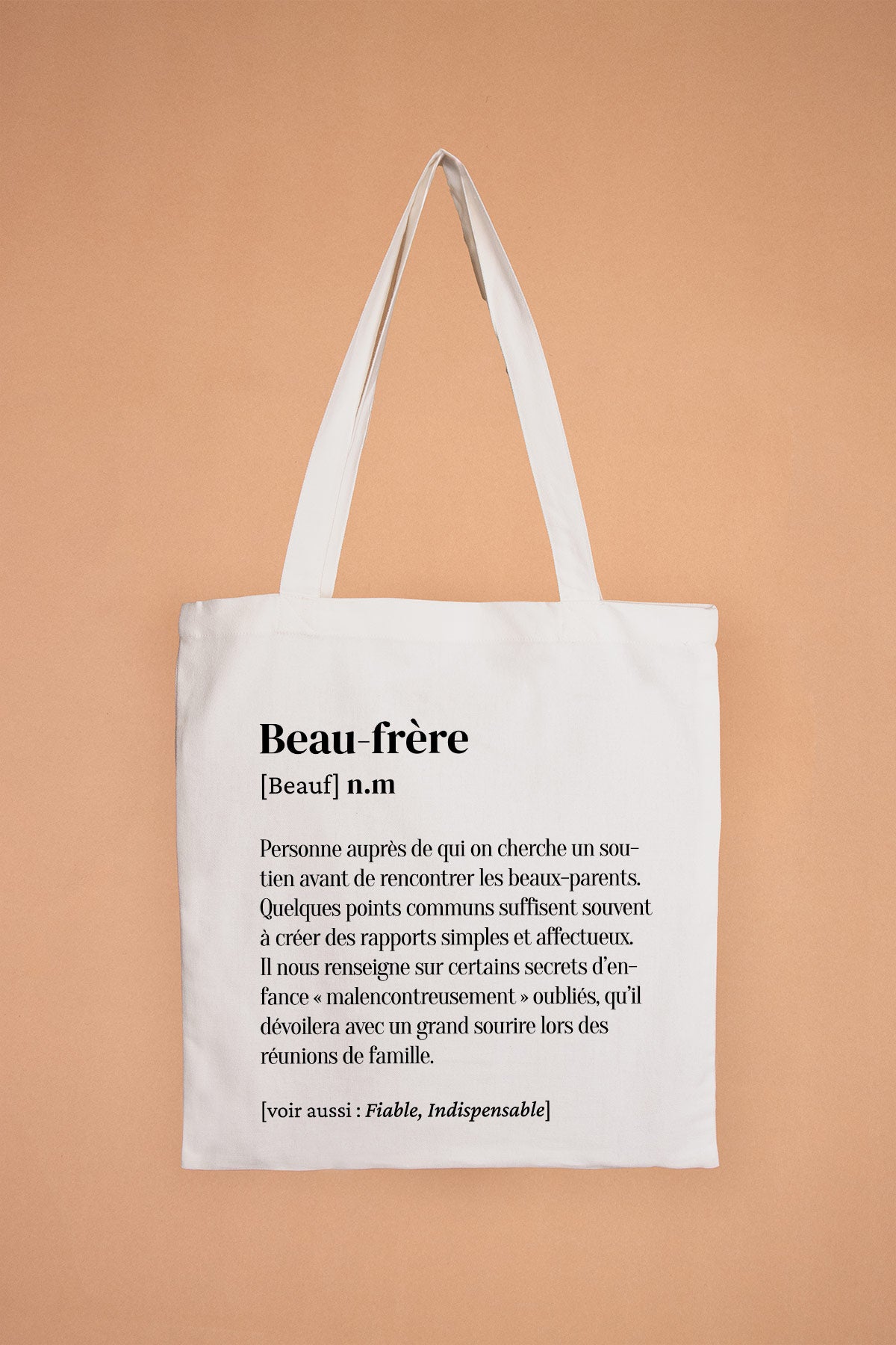Tote Bag définition Beau-frère