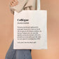 Tote Bag définition Collègue