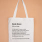 Tote Bag définition Petit frère