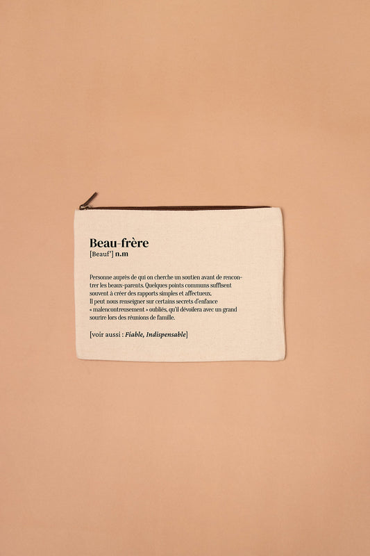 Grande trousse définition Beau-frère