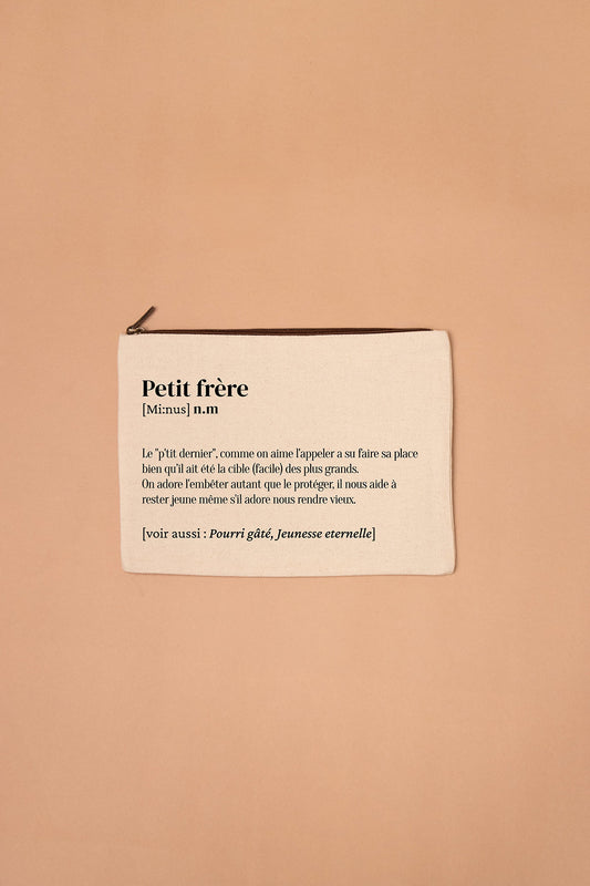 Grande trousse définition Petit frère