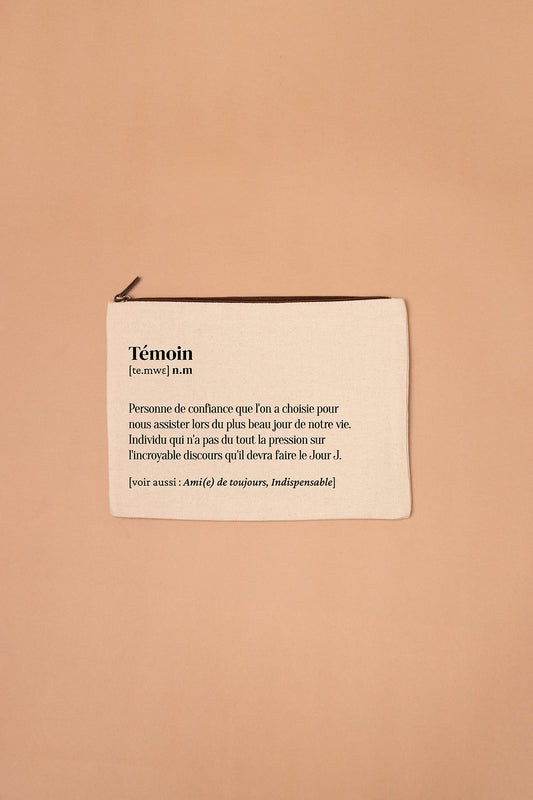 Grande trousse définition Témoin