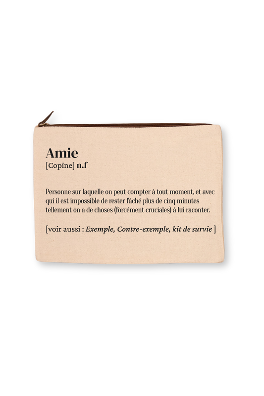 Grande trousse définition Amie