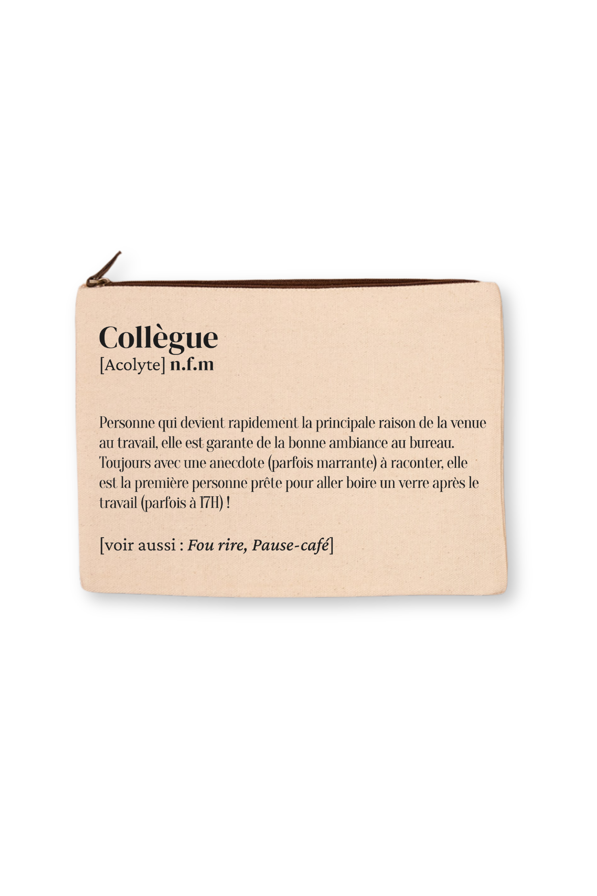 Grande trousse définition Collègue