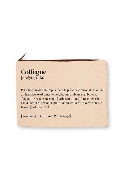 Grande trousse définition Collègue