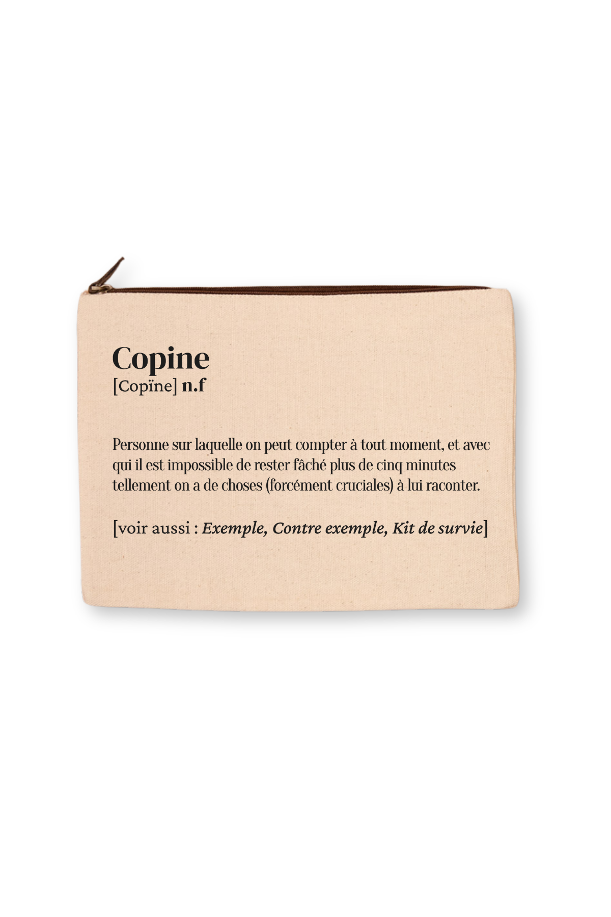 Grande trousse définition Copine