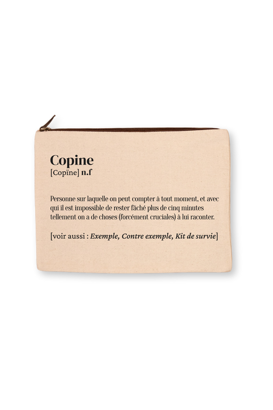 Grande trousse définition Copine