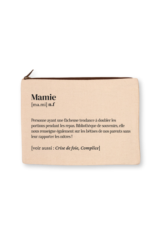 Grande trousse définition Mamie