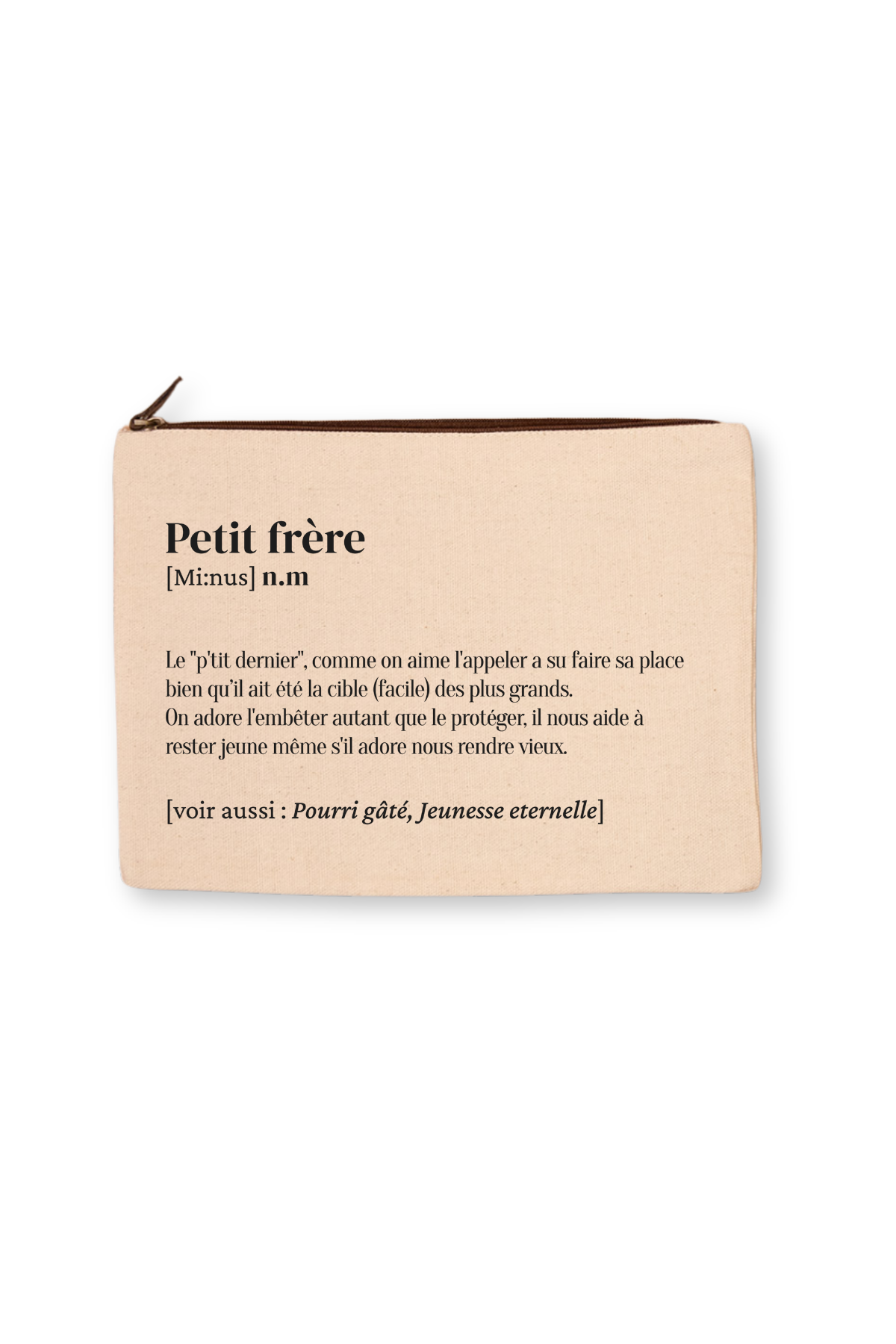 Grande trousse définition Petit frère